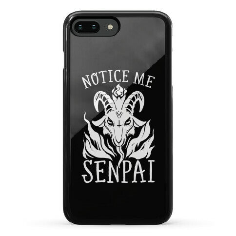 Notice Me Senpai! (Baphomet) Phone Case