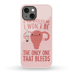 If You Regulate Me, I Won't Be The Only One That Bleeds Phone Case