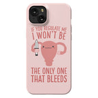 If You Regulate Me, I Won't Be The Only One That Bleeds Phone Case