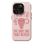 If You Regulate Me, I Won't Be The Only One That Bleeds Phone Case