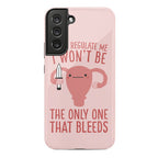 If You Regulate Me, I Won't Be The Only One That Bleeds Phone Case