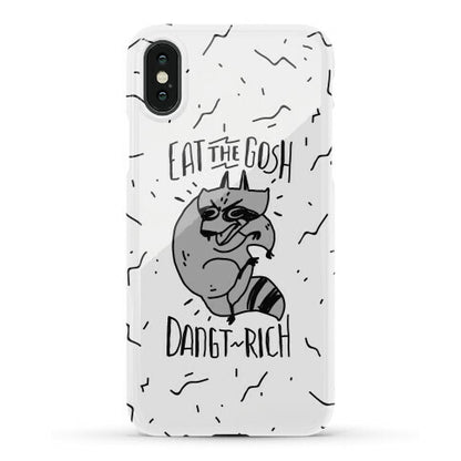 Eat the GOSH DaNGT RICH Raccoon Phone Case