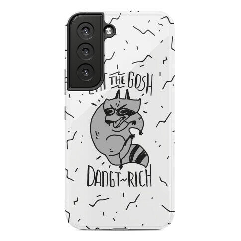 Eat the GOSH DaNGT RICH Raccoon Phone Case
