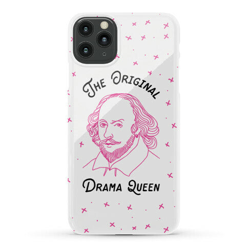 The Original Drama Queen Shakespeare Phone Case