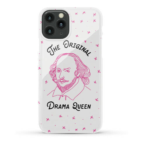 The Original Drama Queen Shakespeare Phone Case
