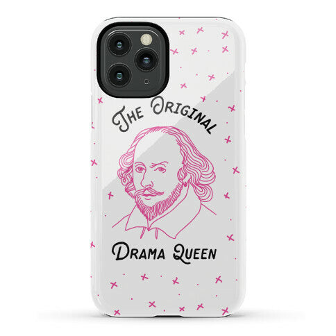 The Original Drama Queen Shakespeare Phone Case