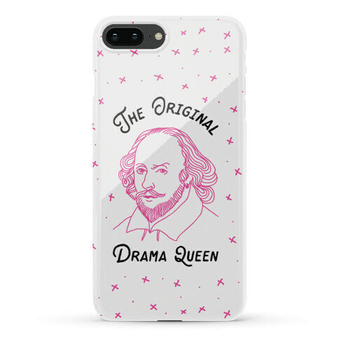 The Original Drama Queen Shakespeare Phone Case