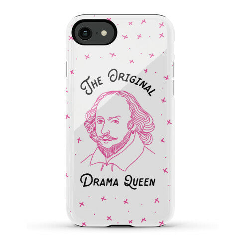 The Original Drama Queen Shakespeare Phone Case
