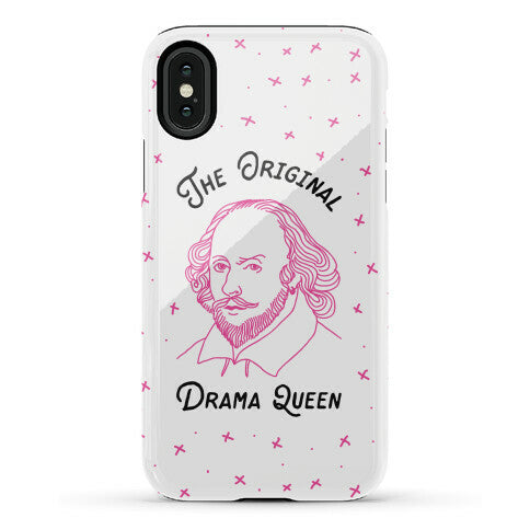 The Original Drama Queen Shakespeare Phone Case