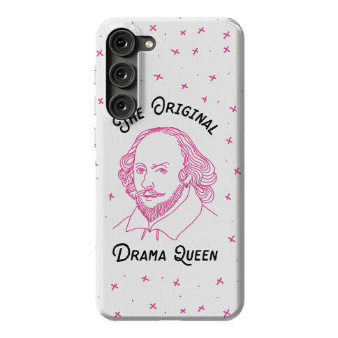 The Original Drama Queen Shakespeare Phone Case