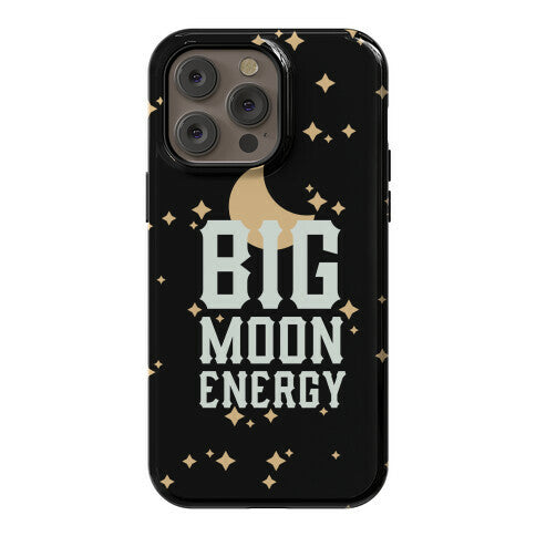 Big Moon Energy Phone Case