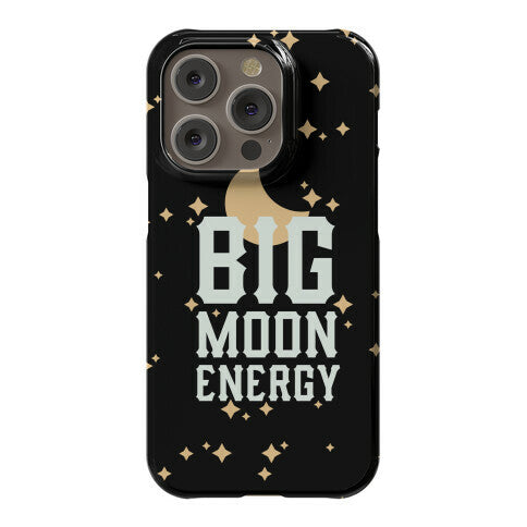 Big Moon Energy Phone Case