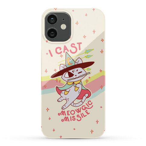 I Cast Meowgic Missile  Phone Case