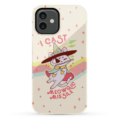 I Cast Meowgic Missile  Phone Case
