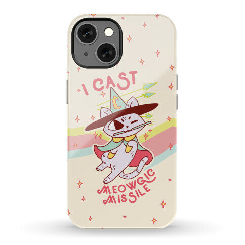 I Cast Meowgic Missile  Phone Case