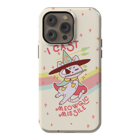 I Cast Meowgic Missile  Phone Case