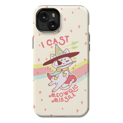 I Cast Meowgic Missile  Phone Case