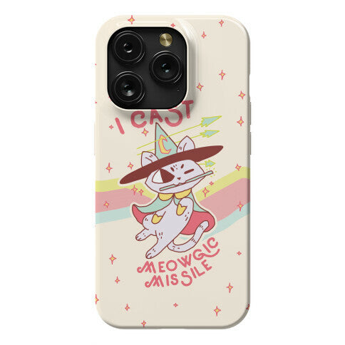 I Cast Meowgic Missile  Phone Case