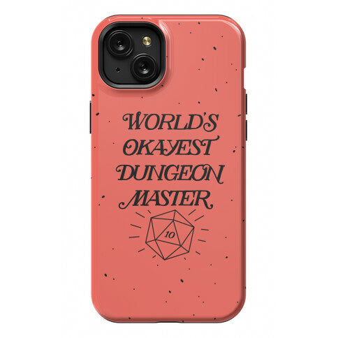 World's Okayest Dungeon Master Phone Case