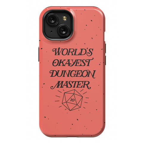 World's Okayest Dungeon Master Phone Case