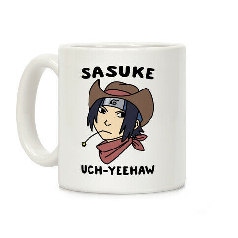 Sasuke Uch-Yeehaw Coffee Mug
