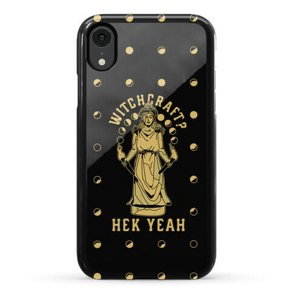 Witchcraft? Hek Yeah Phone Case