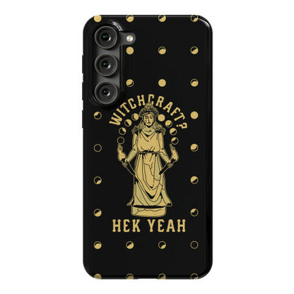 Witchcraft? Hek Yeah Phone Case