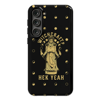 Witchcraft? Hek Yeah Phone Case