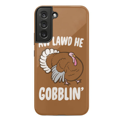 Aw Lawd He Gobblin' Turkey Parody White Print Phone Case