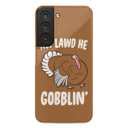 Aw Lawd He Gobblin' Turkey Parody White Print Phone Case