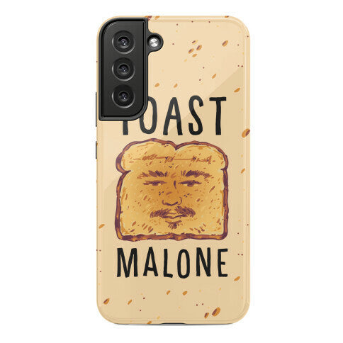 Toast Malone  Phone Case
