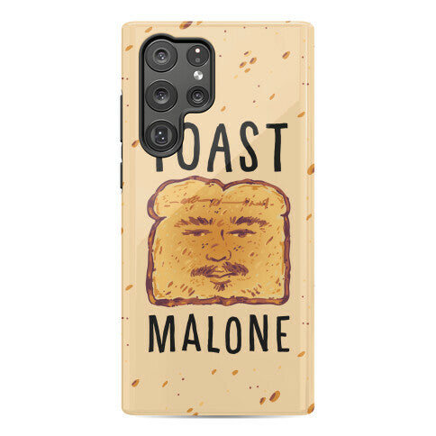 Toast Malone  Phone Case