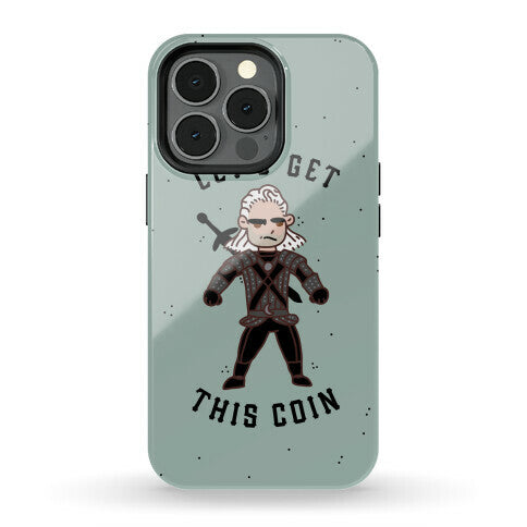 Let's Get This Coin Phone Case