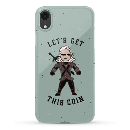 Let's Get This Coin Phone Case