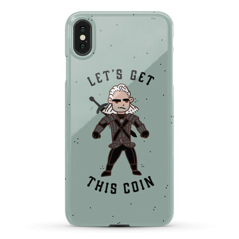 Let's Get This Coin Phone Case