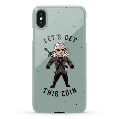 Let's Get This Coin Phone Case