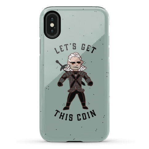 Let's Get This Coin Phone Case