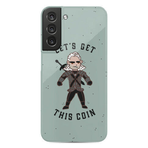 Let's Get This Coin Phone Case