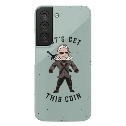 Let's Get This Coin Phone Case