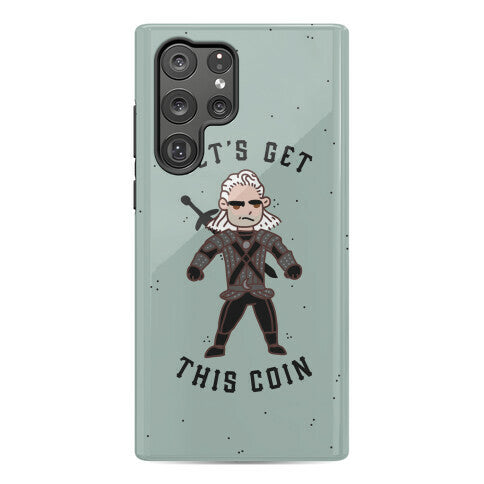 Let's Get This Coin Phone Case
