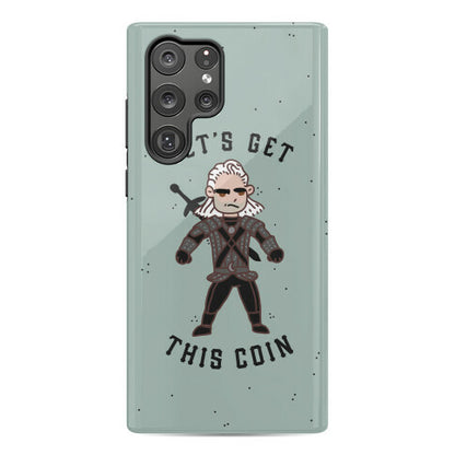 Let's Get This Coin Phone Case