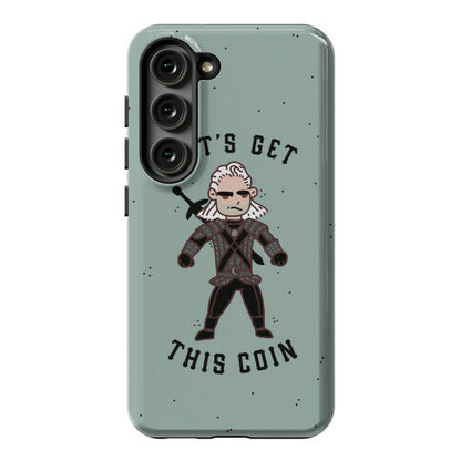Let's Get This Coin Phone Case