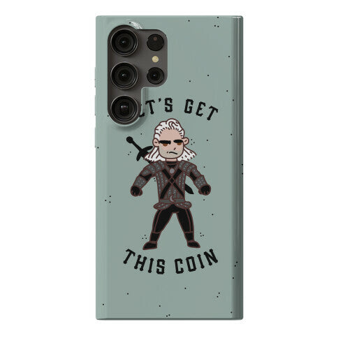 Let's Get This Coin Phone Case