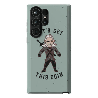 Let's Get This Coin Phone Case
