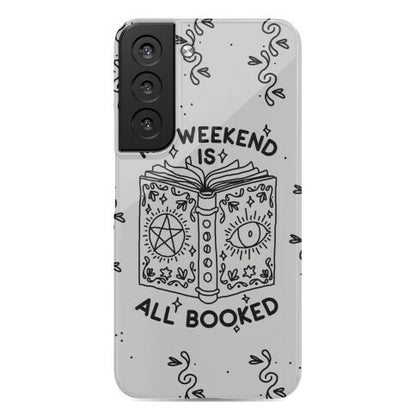 My Weekend is all Booked Phone Case