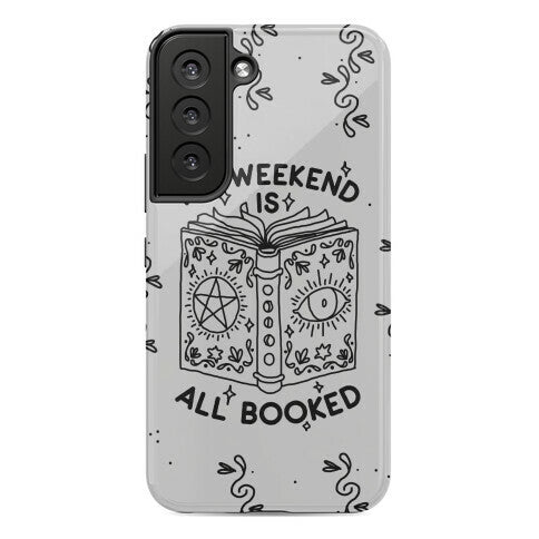 My Weekend is all Booked Phone Case