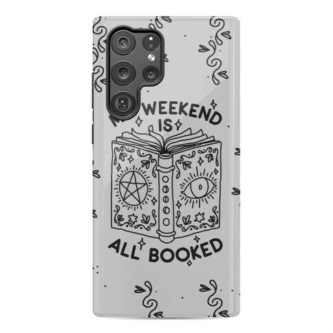 My Weekend is all Booked Phone Case