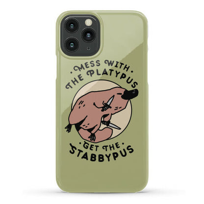 Mess With The Platypus Get the Stabbypus Phone Case
