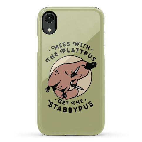 Mess With The Platypus Get the Stabbypus Phone Case