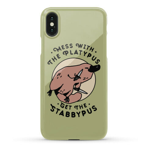 Mess With The Platypus Get the Stabbypus Phone Case